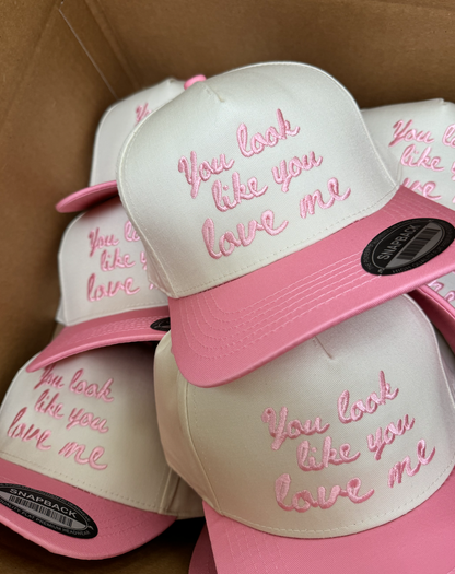 You Look Like You Love Me - Pink Vintage Trucker Hat