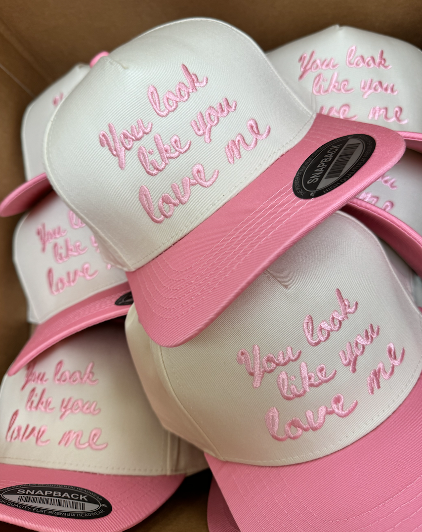 You Look Like You Love Me - Pink Vintage Trucker Hat