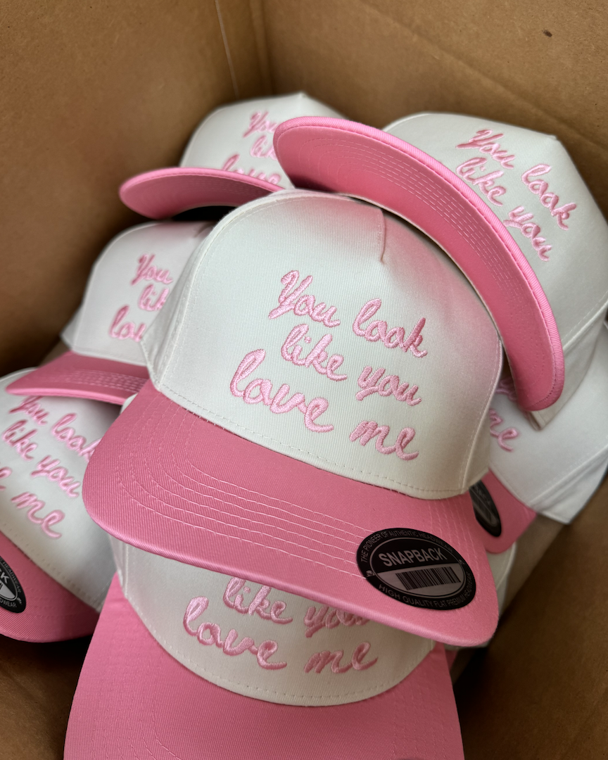 You Look Like You Love Me - Pink Vintage Trucker Hat