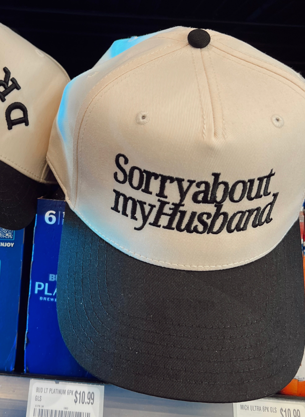 Sorry about my Husband trucker hat