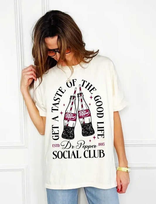 Dr Pepper Get a taste of the good Life tee